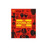 The Psychology Book: Big Ideas Simply Explained