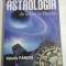 ASTROLOGIA DE LA CER LA PAMANT - VALERIU PANOIU