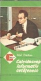 Caleidoscop informativ cetatenesc - Abel Daraban