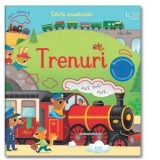 Trenuri. Carti muzicale (Usborne) - Usborne Books