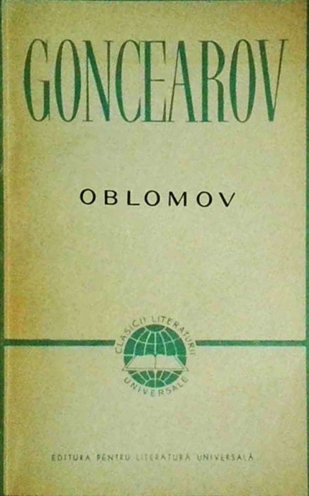 I. A. Goncearov - Oblomov