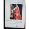 FRANTA SI CARDINALII - RICHARD WILKINSON