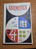 manual de aritmetica - pentru clasa 1-a - din anul 1970