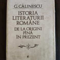 G. Călinescu - Istoria literaturii române de la origini pînă în prezent