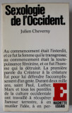SEXOLOGIE DE L &#039;OCCIDENT par JULIEN CHEVERNY , 1976