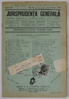 JURISPRUDENTA GENERALA , PUBLICATIUNE SAPTAMANALA DE JURISPRUDENTA ...ANUL XV , NR. 20 , JOI 3 IUNIE , 1937 foto