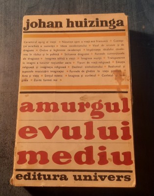 Amurgul evului mediu Johan Huizinga foto