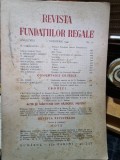 Revista Fundatiilor Regale Anul VIII 1 Noiembrie 1941 Nr. 11