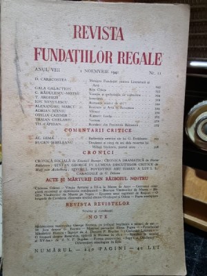 Revista Fundatiilor Regale Anul VIII 1 Noiembrie 1941 Nr. 11 foto