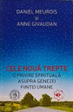 Cumpara ieftin Cartea Cele Noua Trepte - Daniel Meurois Givaudan, 2018, Scoala Ardeleana, Brosata, 254 pagini