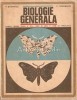 Biologie Generala - N. Botnariuc, C. Dorobantu - Editura Didactica 1969, 198 pagini