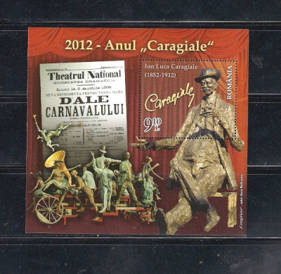 ROMANIA 2012 - &amp;quot; 2012 - ANUL CARAGIALE&amp;quot;, COLITA, MNH - LP 1929 foto