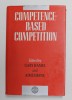 COMPETENCE - BASED COMPETITION , edited by GARY HAMEL and AIME HEENE , 1994