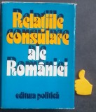 Relatiile consulare ale Romaniei Nicolae Ecobescu