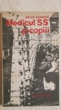 Gunther Schwarberg - Medicul SS si copiii
