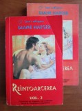 Diane Haeger - Reintoarcerea 2 volume