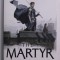 THE MARTYR by ANTHONY RYAN , 2022 *MICI DEFECTE , *EDITIE BROSATA
