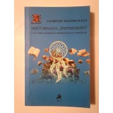 Laurențiu Malomfălean - Nocturnalul postmodern: c&acirc;nd visele imaginează hiperindivizi cu onirografii