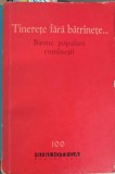 TINERETE FARA BATRINETE... BASME POPULARE ROMANESTI-IOAN SERB