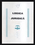 Logica Juridica - Carte de Drept, Romana, Brosata, 128 pagini, 200x130 mm