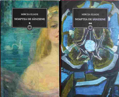 NOAPTEA DE SANZIENE VOL.1-2-MIRCEA ELIADE foto