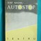 Iosif Naghiu &ndash; Autostop ( cu dedicatie si autograf )