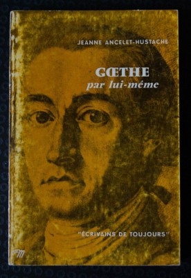 Jeanne Ancelet-Hustache - Goethe par lui-meme foto