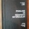 PROBLEME DE REZISTENTA MATERIALELOR de N. NADASAN , L. KOVATS , I. DOBRE , P. NICOLA , 1968