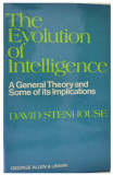 The evolution of intelligence A general theory.../ D. Stenhouse