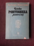 LIMBA PORTUGHEZA PENTRU TOTI - DAN CARAGEA