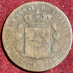 10 CENTIMOS 1878 SPANIA, ALPHONSO AL XII-LEA/ BRONZ,10g si 30mm.