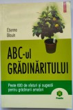 ABC-ul gradinaritului/ Etienne Blouin