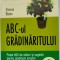ABC-ul gradinaritului/ Etienne Blouin