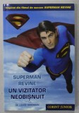 SUPERMAN REVINE : UN VIZITATOR NEOBISNUIT de LOUISE SIMONSON , 2006