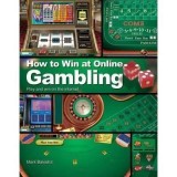 How to Win at Online Gambling