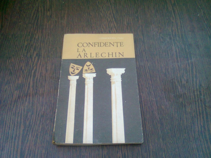 CONFIDENTE LA ARLECHIN - CONSTANTIN PAIU