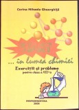 START IN LUMEA CHIMIEI. EXERCITII SI PROBLEME PENTRU CLASA A VII-A-CORINA MIHAELA GHEORGHITA-354288