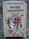 MEMORIILE UNUI ANTISEMIT de GREGOR VON REZZORI , 1994