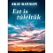 Ezt is t&uacute;l&eacute;lt&uuml;k - Akai Katalin