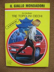 Ed McBain - Tre topolini ciechi (in limba italiana)