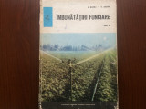 Imbunatatiri funciare boeru manual pentru liceele agricole anul IV ed ceres 1974, Alta editura