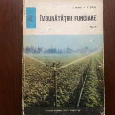 Imbunatatiri funciare boeru manual pentru liceele agricole anul IV ed ceres 1974