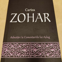 CARTEA ZOHAR - ADNOTARI LA COMENTARIILE LUI ASLAG - CABALA ZOHARUL KABBALAH TORA