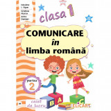 Comunicare In Limba Romana - Clasa 1 Partea 2 - Caiet (ar) - Niculina I. Visan, Cristina Martin, Arina Damian
