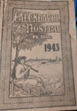 CALENDARUL NOSTRU PE ANUL 1943