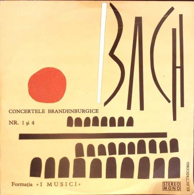Disc vinil, LP. CONCERTELE BRANDENBURGICE NR.1 SI 4-JOHANN SEBASTIAN BACH-261021 foto
