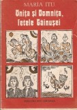 Onita si Domnita, Fetele Gainusei - Maria Itu, Editura Ion Creanga, 1987, Roman, Beletristica