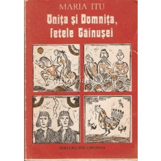 Onita Si Domnita, Fetele Gainusei - Maria Itu