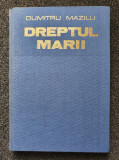 DREPTUL MARII - Dumitru Mazilu