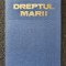 DREPTUL MARII - Dumitru Mazilu